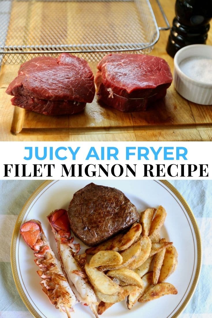 Easy Tender Juicy Air Fryer Filet Mignon Recipe DobbernationLOVES