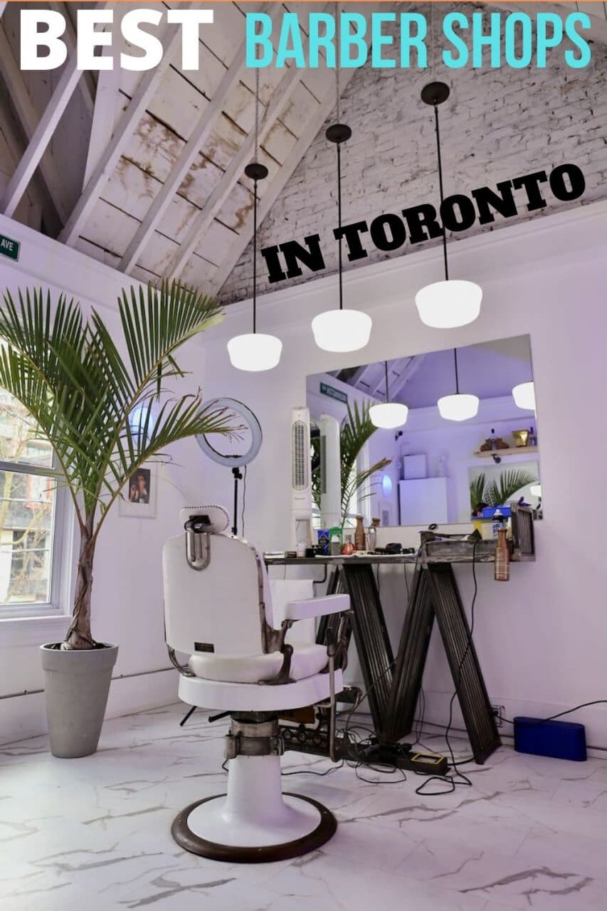 Save our Toronto Barber Shop Guide to Pinterest!