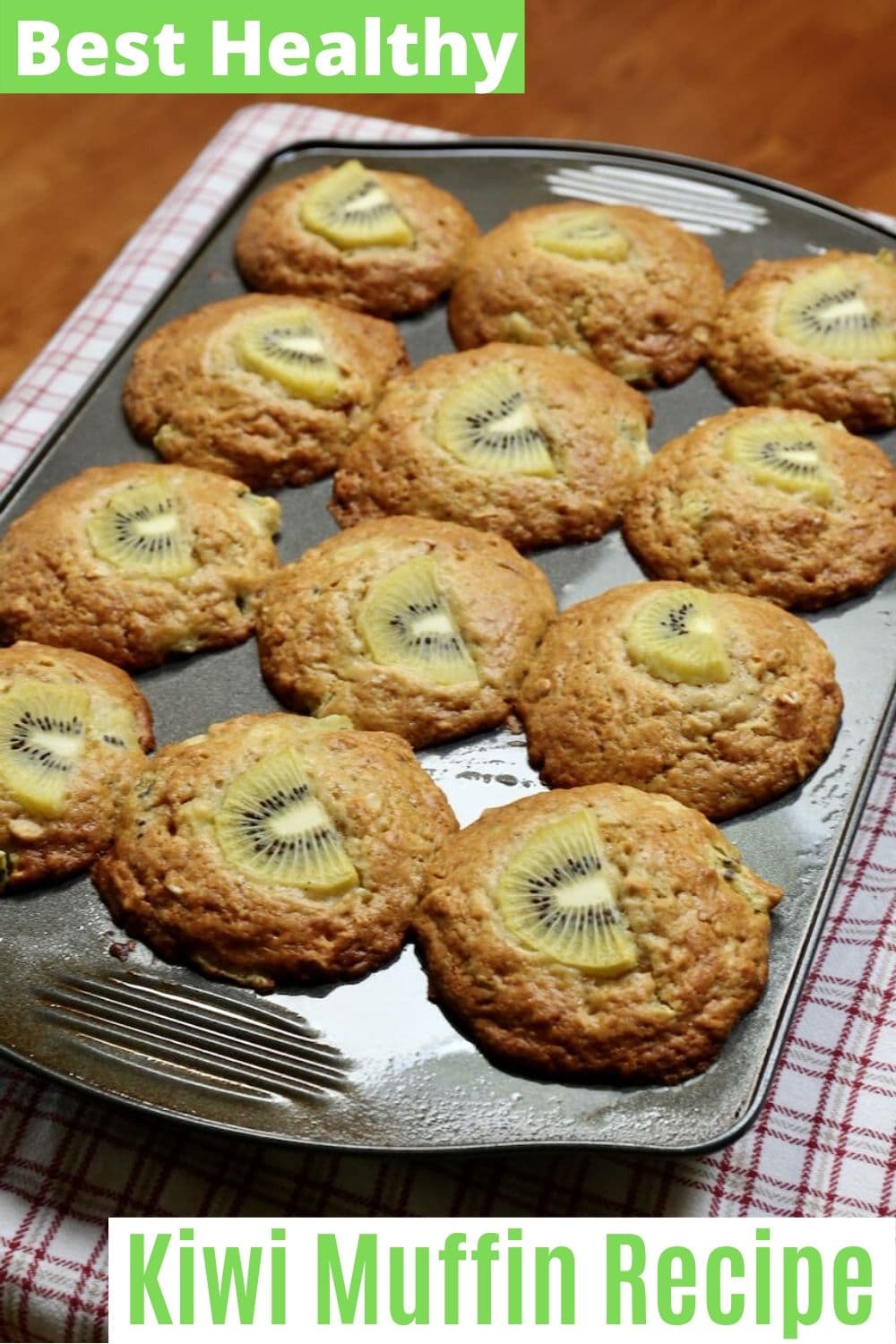 Healthy Kiwi Muffins Recipe | dobbernationLOVES