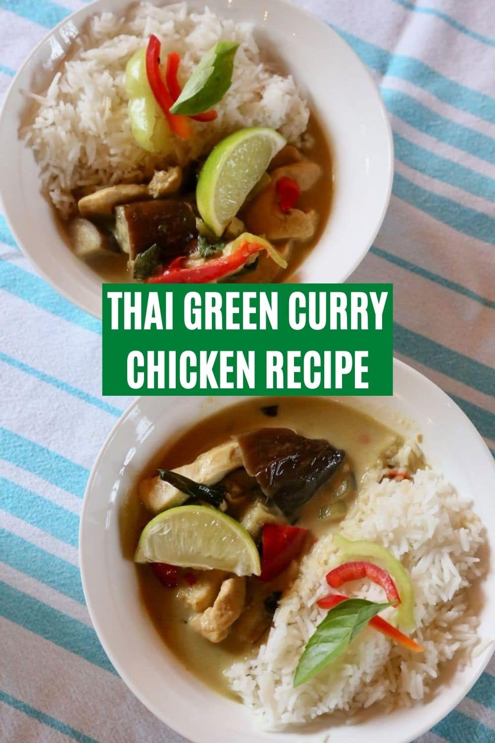Gaeng Keow Wan: Thai Green Curry Chicken Recipe - dobbernationLOVES