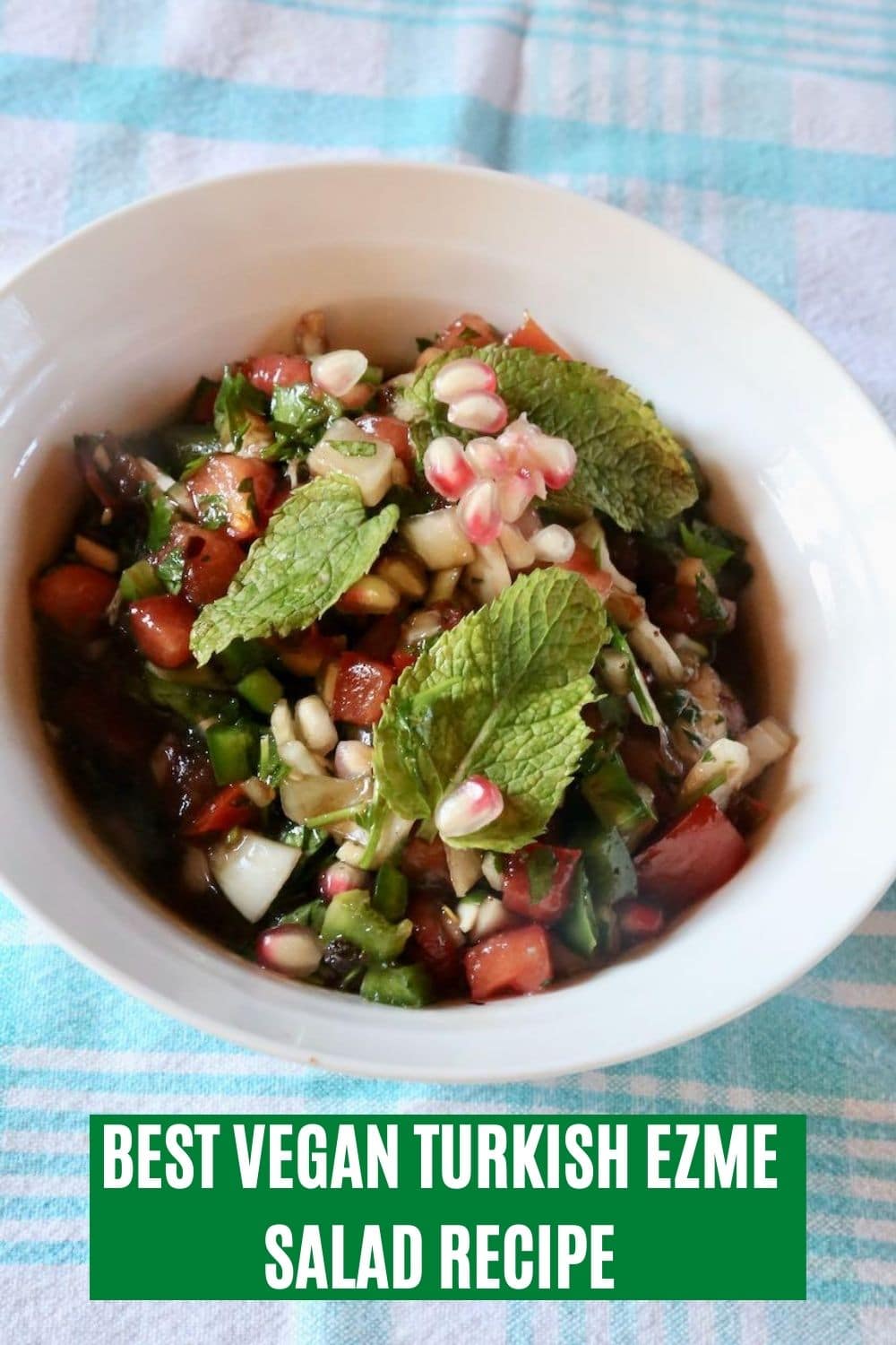Vegan Spicy Turkish Salsa Ezme Salata Salad Recipe - dobbernationLOVES