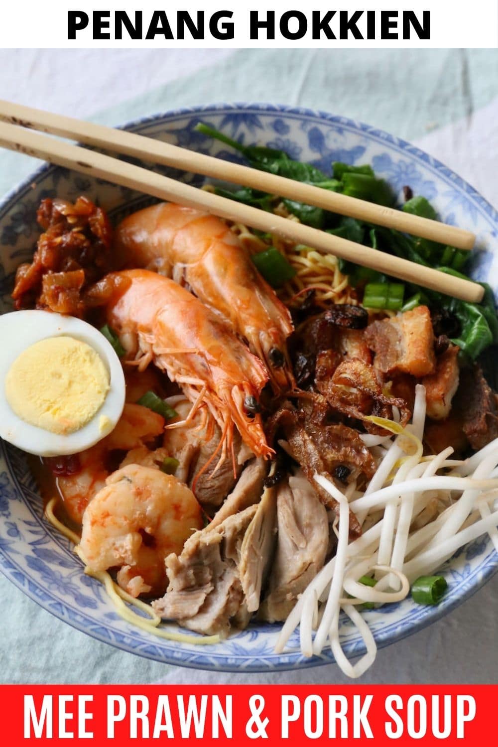 Penang Prawn Noodle Soup Hokkien Mee Recipe - dobbernationLOVES