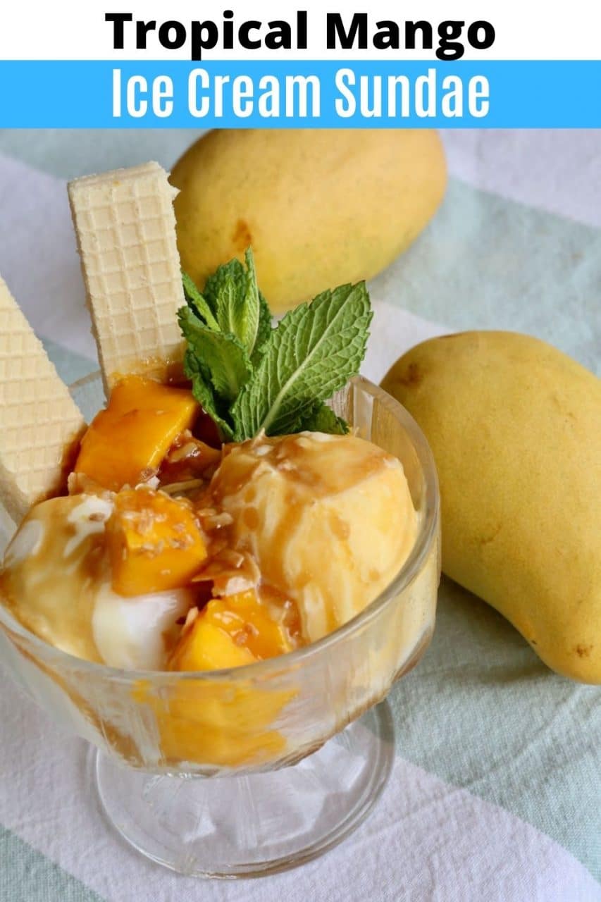 Save our Tropical Mango Sundae recipe to Pinterest!