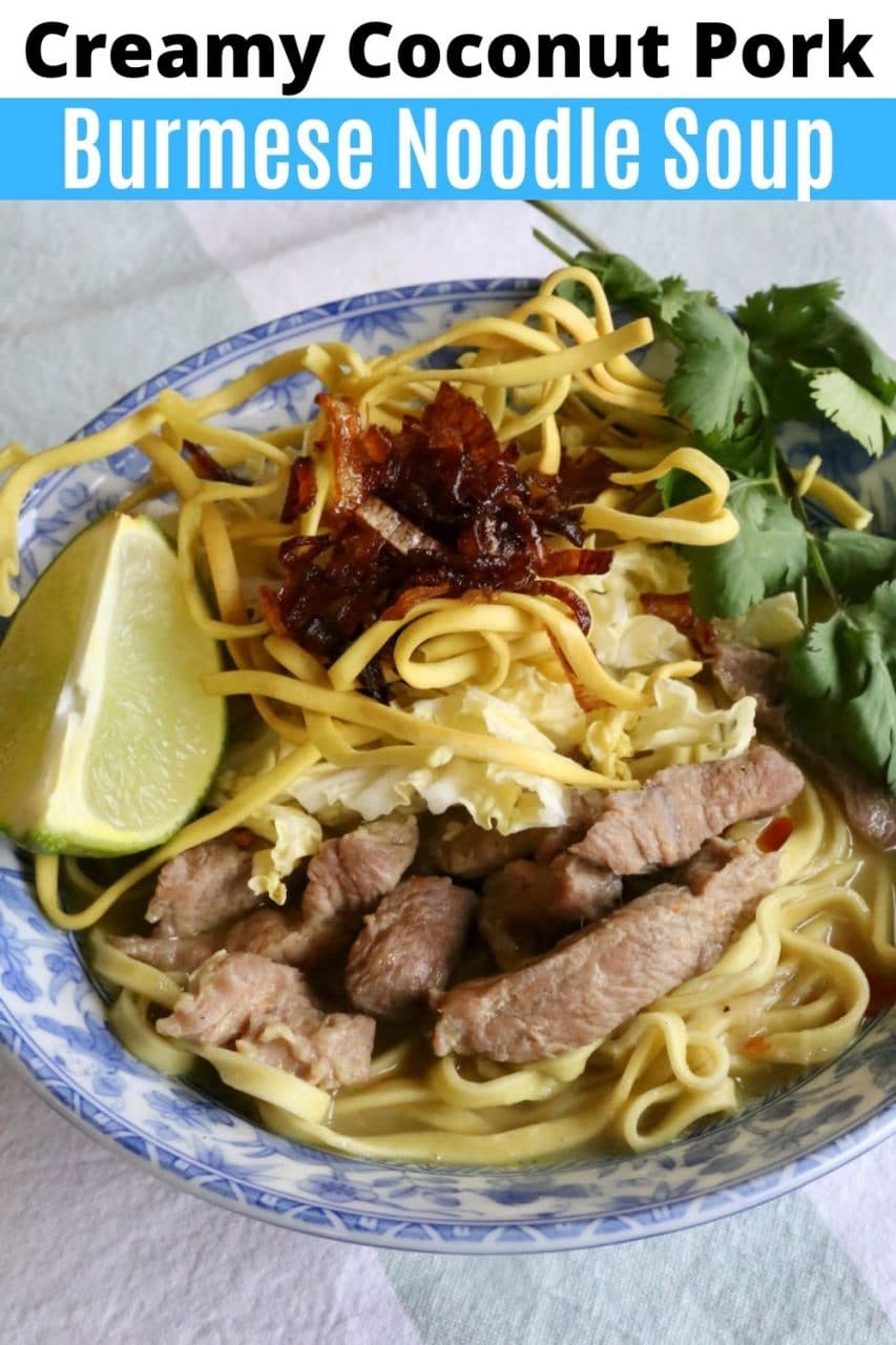 Save our Burmese Khow Suey Pork Coconut Noodle Soup recipe to Pinterest!