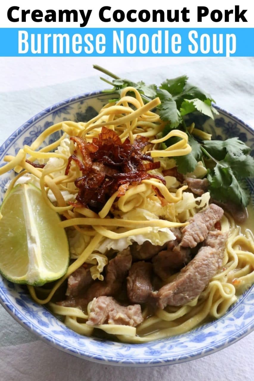 Save our Burmese Khow Suey Pork Coconut Noodle Soup recipe to Pinterest!