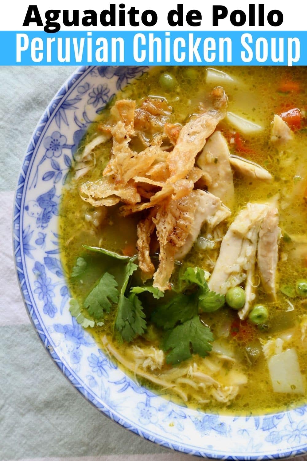 Aguadito de Pollo Peruvian Chicken Soup Recipe - dobbernationLOVES