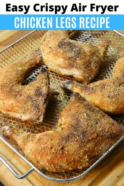 Crispy Seasoned Air Fryer Chicken Legs Recipe - dobbernationLOVES