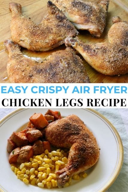 Crispy Seasoned Air Fryer Chicken Legs Recipe - dobbernationLOVES