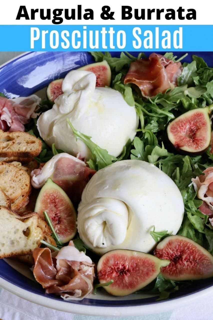 Save our Arugula Fig Burrata and Prosciutto Salad Recipe to Pinterest!