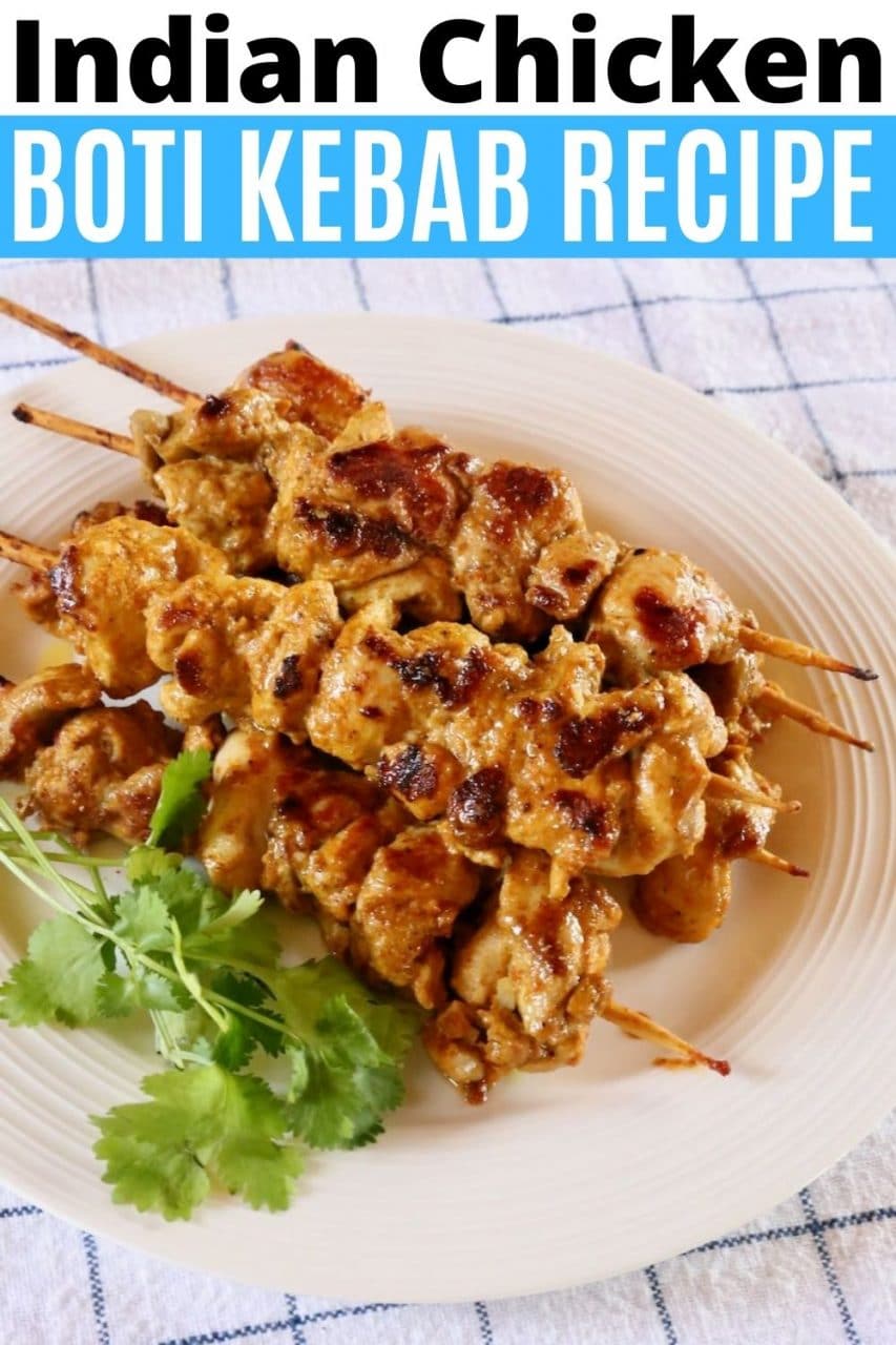 Save our easy Chicken Boti Kabab recipe to Pinterest!