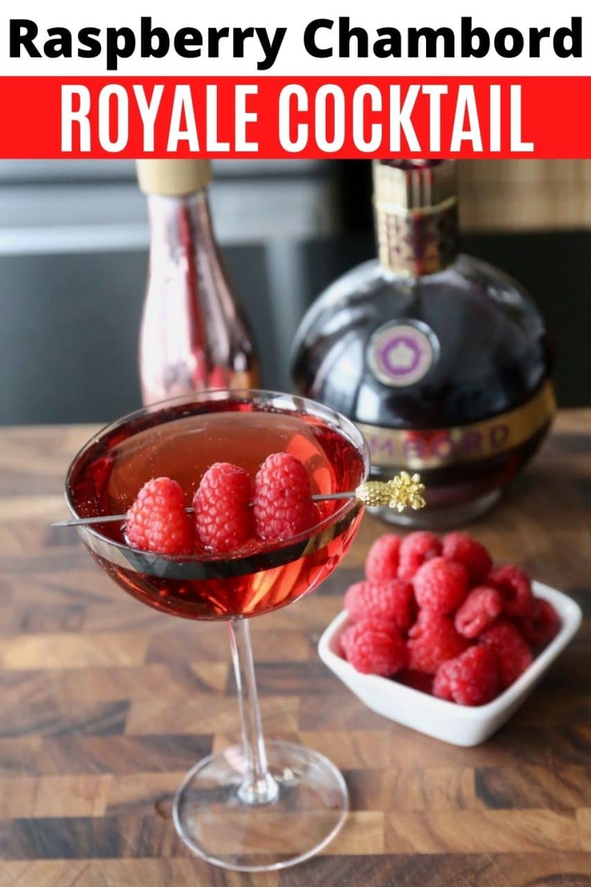 Save our Chambord Liqueur Royale Cocktail recipe to Pinterest!
