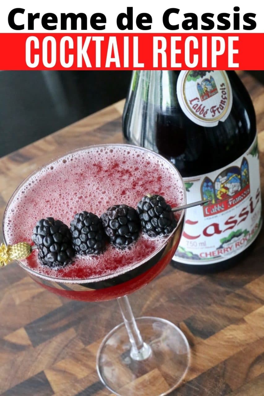 Save our French Blackcurrant Creme de Cassis Cocktail recipe to Pinterest!