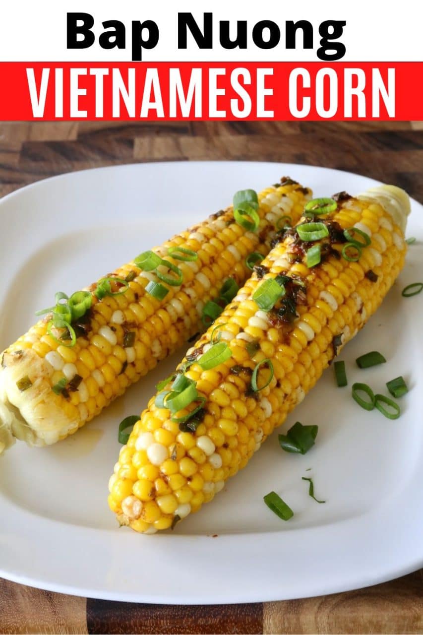 Save our Bap Nuong Vietnamese Corn recipe to Pinterest!