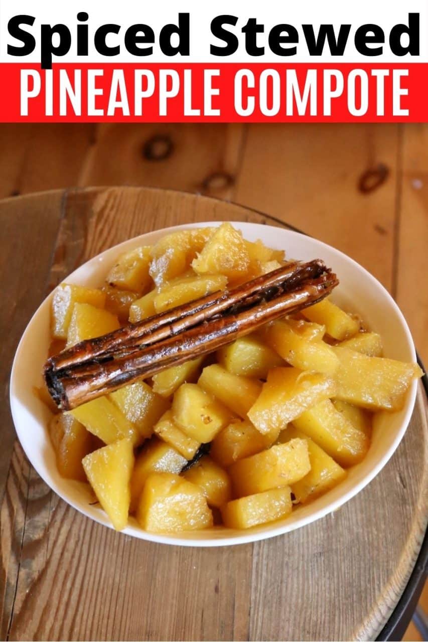 Save our Spiced Poached & Stewed Pineapple Compote recipe to Pinterest!