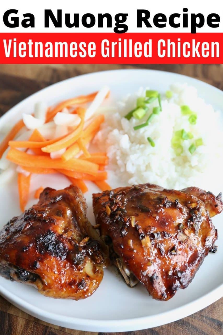 Save our Ga Nuong Vietnamese Grilled Chicken recipe to Pinterest!