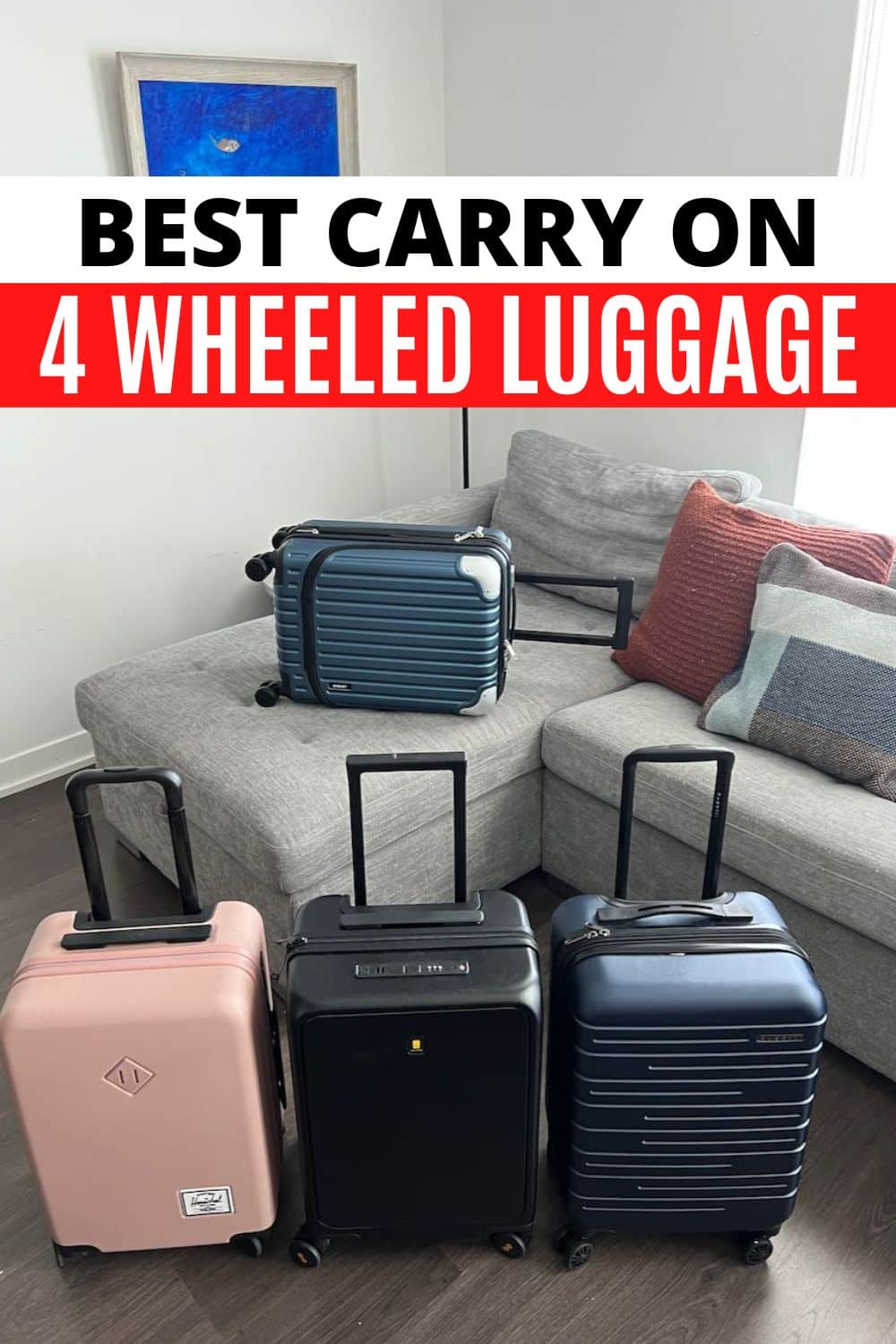 Best Four Wheeled Cabin Luggage 2024 Tested & Reviewed dobbernationLOVES